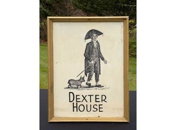 DEXTER HOUSE  ADVERTISING SIGN - NEWBURYPORT