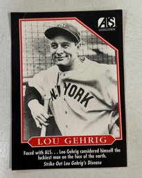 2. Lou Gehrig ALS South Texas Chapter Baseball Card