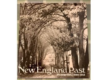 Book:  'NEW ENGLAND PAST - Photographs 1880-1915,'  Abrams