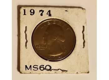 1974 MS60 Quarter 25 Cent Coin Lot #4