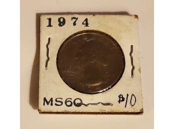 1974 MS60 Quarter 25 Cent Coin Lot #18