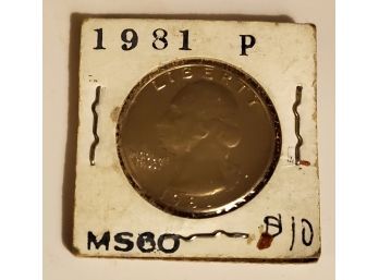 1981 P MS60 Quarter 25 Cent Coin Lot #55