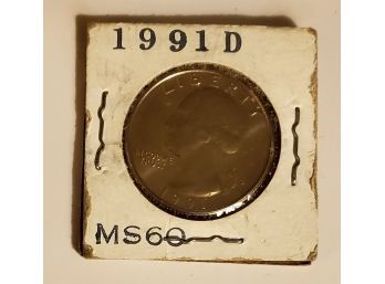1991 D MS60 Quarter 25 Cent Coin Lot #59
