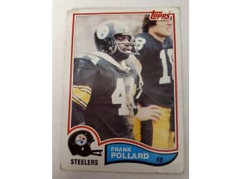 Vintage 1982 Frank Pollard Pittsburgh Steelers NFL Football Card #216 Lot #150