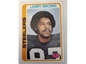 Vintage 1978 Larry Brown Pittsburgh Steelers NFL Football Card #234 Lot #148