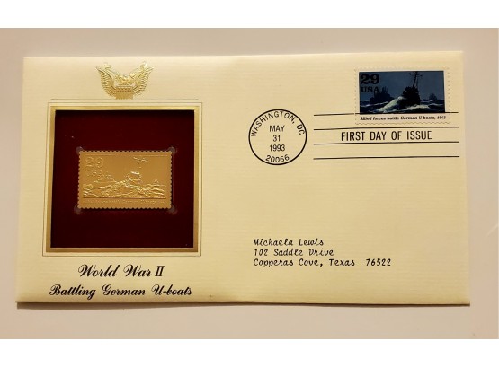 Vintage 1993 World War 2 WW2 Battling German U Boats 22K Gold Replica Stamp First Day Issue Cover  Lot 119