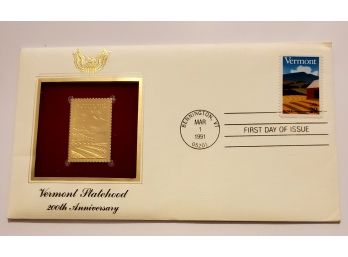 Vintage 1991 Vermont Statehood 200th Anniversary 22K Gold Replica Stamp First Day Issue Cover  Lot 130