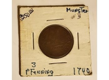 Old 1740 Germany 3 Pfennig Penny Coin Lot #62