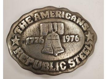 Old Vintage The Americans Republic Steel Belt Buckle 1776-1976 Anniversary Centennial Forged Made In USA
