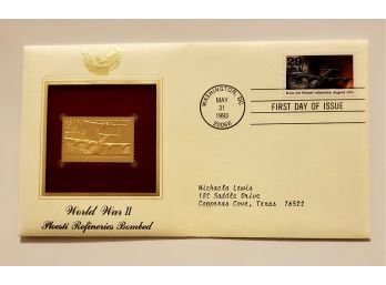 Vintage 1993 World War 2 WW2 Ploesti Refineries Bombed 22K Gold Replica Stamp First Day Issue Cover  Lot 118