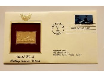 Vintage 1993 World War 2 WW2 Battling German U Boats 22K Gold Replica Stamp First Day Issue Cover  Lot 119