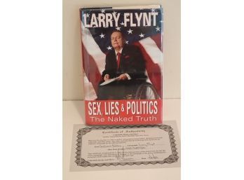 Signed Copy Larry Flynt 'Sex, Lies & Politics The Naked Truth' Autographed Book