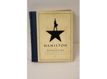 Hamilton: The Revolution - Hardcover By Miranda, Lin-Manuel (B-15)