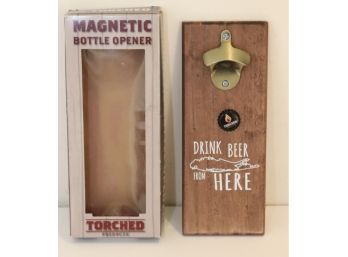 Torched Magnetic Bottle Opener (M-27)