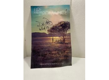 Signed Fire And The Romance Poster