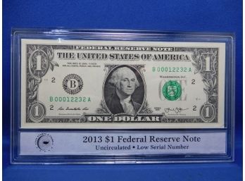 2013 US $1 Federal Reserve Note ''Low Serial Number'