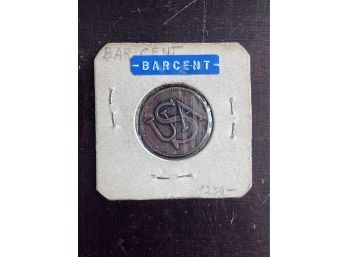 1785 Bar Cent Token - Old Replica Coin