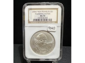 2006 Benjamin Franklin Founding Father Silver Commemorative Dollar NGC MS70