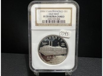 2006 San Francisco Old Mint  Silver Commemorative Dollar NGC PF70 Ultra Cameo