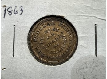 1863 Civil War Token - Army Navy - Federal Union Shall Be Preserved