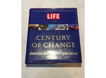 Life - Century Of Change 1900-2000 Hardcover
