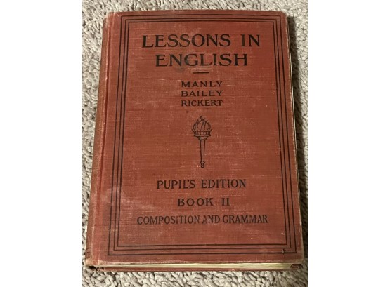 VINTAGE - Lessons In English - Composition And Grammar (1922)