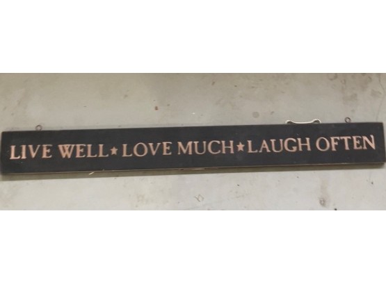 Wood Sign Decoration (Live Well, Love Much, Laugh Often)