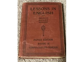 Lessons In English - Composition And Grammar (1922)