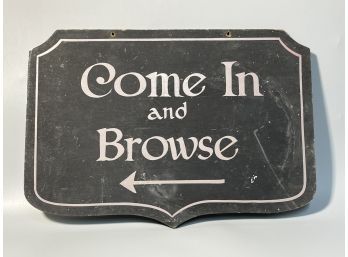 'Come In And Browse' Shop Sign