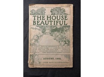 Antique 'The House Beautiful' Magazine, August 1902 Edition