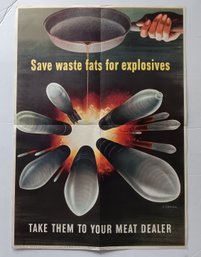 Original  Vintage Poster US Gov 1943 'Save Waste Fats For Explosives Poster', Henry Koerner 16x 22.5'