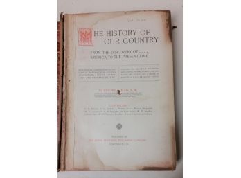 Antique Book - 'History Of Our Country', Edward Ellis 1900 Ed. #274