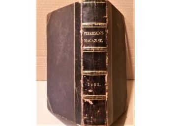 Antique 'Petersons Magazine' Full Year 1863 Bound Text W/ 30 Engravings, 484 Pages