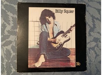 Billy Squier - Dont Say No Vinyl Album