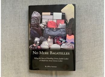 SIGNED No Mere Bagatelles Hard Cover Book About Handbag Genius Judith Leiber