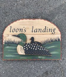 Wooden Loon's Landing Sign 21' X 15'