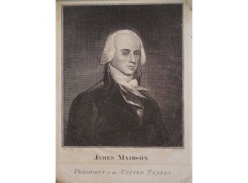 Very Rare Period Engraving Of James Madison  President Of The United States