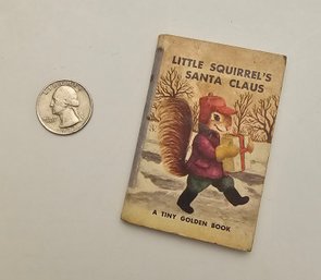 SO CUTE AND TINY Vintage A Tiny Golden Book Little Squirrel's Santa Claus
