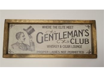 Gentleman's Club NO PROPER LADIES Handmade Wooden Sign SHIPPING EXTRA