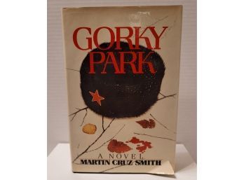 1981 1st Edition Gorky Park Martin Cruz Smith