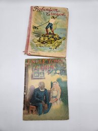 M40 -  Robinson Crusoe & Uncle Toms Cabin Books - In Poor Condition