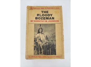 First Edition - The Bloody Bozeman