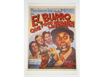 Original 1945 Mexican Movie One-Sheet Poster - El Burro Que Toco La Flauta - Linen Backed