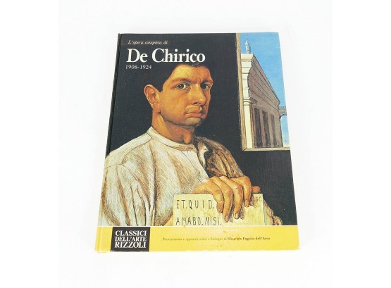 Signed Rare Art Book - L'opera Completa Di De Chirico (1908-1924) - Classici Dell'Arte Rizzoli - HC (1984)