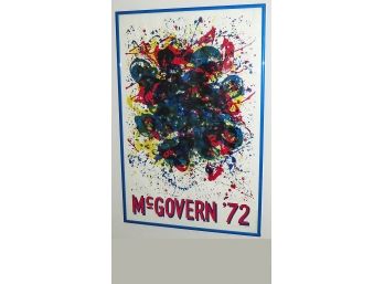 1972 McGovern Presidental Campaign Poster By Sam Francis - Hand Signed