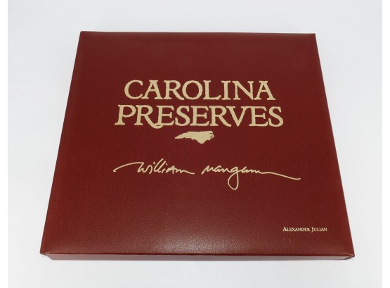 William Mangum Limited Edition Book & Lithograph - Carolina Preserves