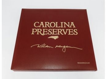 William Mangum Limited Edition Book & Lithograph - Carolina Preserves