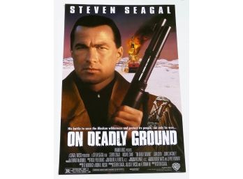 Original One-Sheet Movie/Video Poster - On Deadly Ground (1994) - Steven Seagal