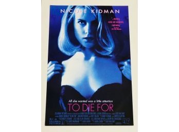 Original One-Sheet Movie/Video Poster - To Die For (1995) - Nicole Kidman, Joaquin Phoenix