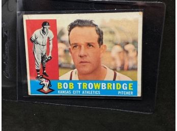 1960 TOPPS BOB TROWBRIDGE